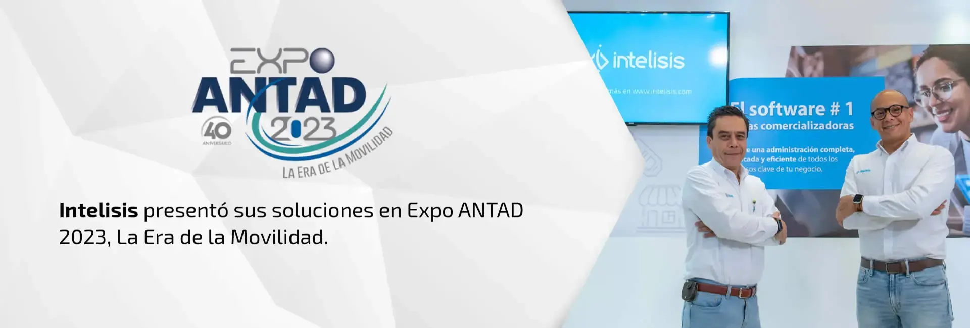 Intelisis Presente en Expo Antad 2023