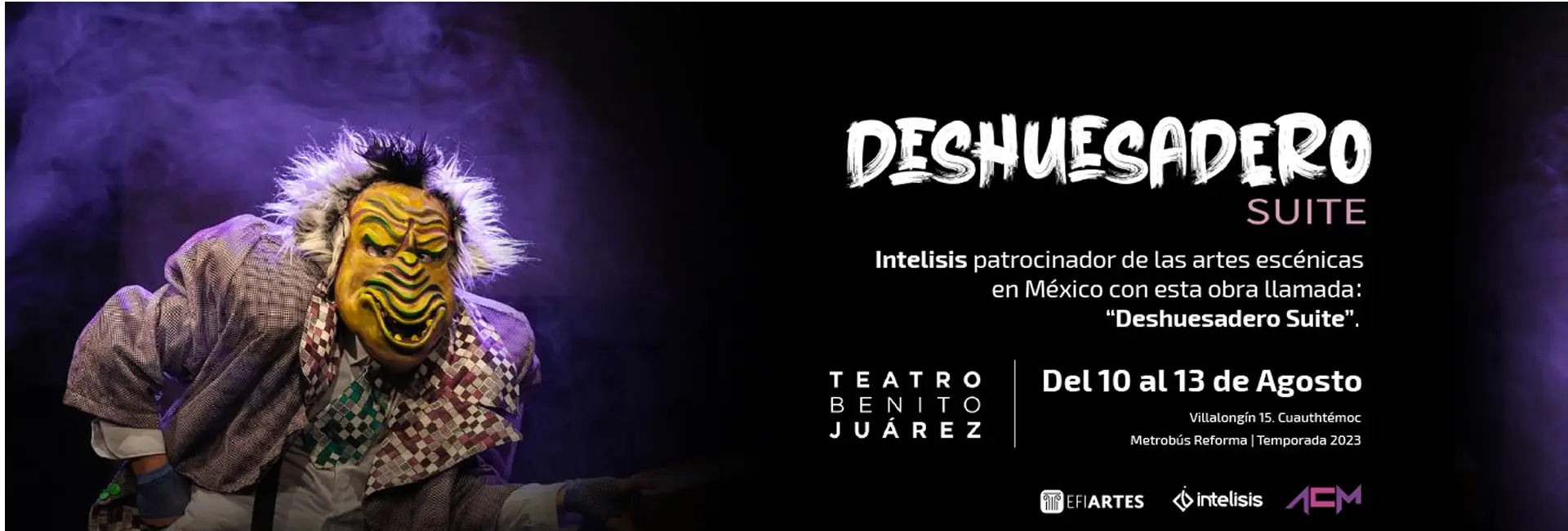 Intelisis patrocinador de la obra teatral Deshuesadero