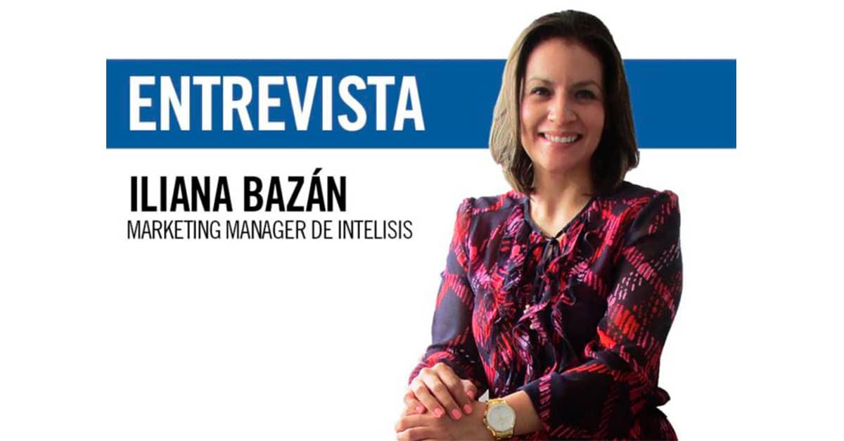 Iliana-Bazán-marketing-manager-de-intelisis-696x487