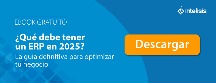 ¿Qué debe tener un ERP en 2025? La guía definitiva para optimizar tu negocio