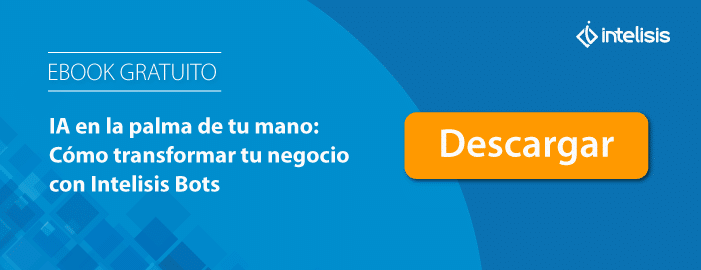 IA en la palma de tu mano: Cómo transformar tu negocio con Intelisis Bots